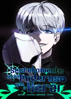 Secretamente Mais Poderoso que o Herói Capa